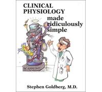 Clinical Physiology Made Ridiculously Simple (Medmaster Series)