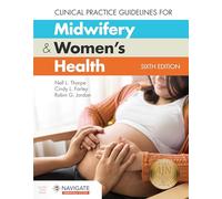 Clinical Practice Guidelines for Midwifery & Women's Health