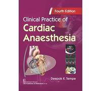 CLINICAL PRACTICE OF CARDIAC ANAESTHESIA 4ED (PB 2021)