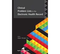 Clinical Problem Lists in the Electronic Health Record