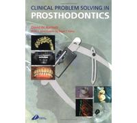 Clinical Problem Solving in Prosthodontics, 1e by David W. Bartlett BDS PhD(2003-11-03)