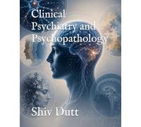 Clinical Psychiatry and Psychopathology: 4 (Pathology)