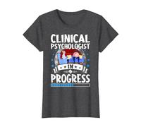 Clinical Psychologist in Progress Trainee Student T-Shirt, Women, Dark Heather Grey, Large