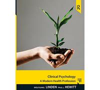 Clinical Psychology: A Modern Health Profession