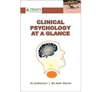 Clinical Psychology at a Glance