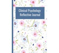 Clinical Psychology Reflective Journal