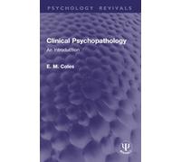 Clinical Psychopathology : An Introduction
