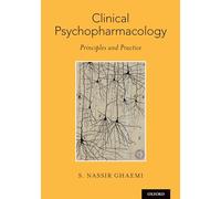 Clinical Psychopharmacology: Principles and Practice