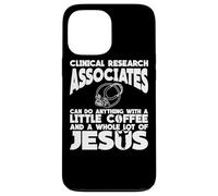 Clinical Research Associate Coffee Apparel | Coffees Design Case for iPhone 13 Pro Max