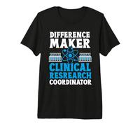 Clinical Research Coordinator CRC Premium T-Shirt