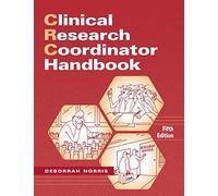 Clinical Research Coordinator Handbook