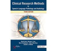 Clinical Research Methods in Speech-Language Pathology and Audiology