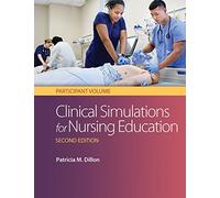 Clinical Simulations for Nursing Education: Participant Volume