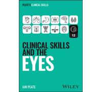 Clinical Skills and the Eyes