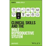 Clinical Skills and the Male Reproductive System