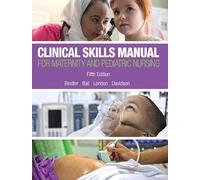 Clinical Skills Manual for Maternity and Pediatric Nursing