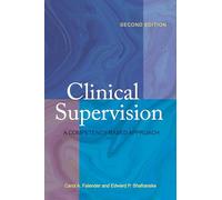 Clinical Supervision: A Competency-Based Approach