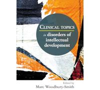 Clinical Topics in Disorders of Intellectual Development – Cambridge University Press