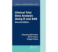Clinical Trial Data Analysis Using R and SAS (Chapman & Hall/CRC Biostatistics Series)