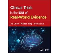 Clinical Trials in the Era of Real-World Evidence