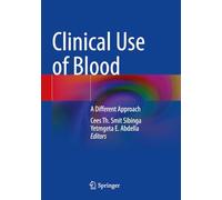 Clinical Use of Blood: A Different Approach