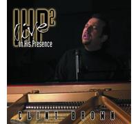 Clint Brown - In His Presence 2