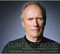 Clint Eastwood: A Master Filmmaker at Work