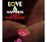 Clint Eastwood - Love And Happiness [VINYL]