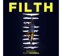 Clint Mansell - Filth: Original Music From The Motion Picture [VINYL]