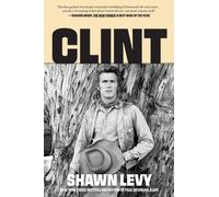 Clint : The Man and the Movies