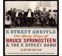 Clinton Heylin E Street Shuffle Paperback Book Clinton Heylin Multicolor