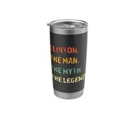 Clinton The Man The Myth The Legend Personalized Name Stainless Steel Insulated Tumbler