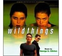 Clinton: Wild Things (Original Soundtrack) [SOUNDTRACK]