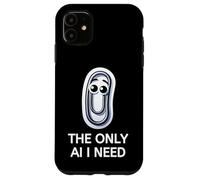 Clippy - The Only AI I Need Paper Clip Case for iPhone 11