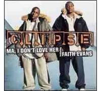 Clipse - Clipse - Ma, I Don't Love Her Axwell MIxea - Arista