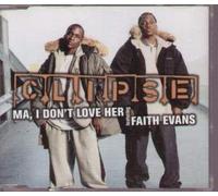 Clipse - Ma I Don't Love Her [CD 1]