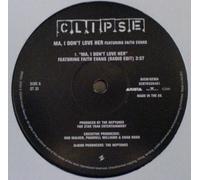 Clipse - Ma I Don't Love Her / Cot Damn [VINYL]