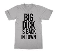 Clique Clothing Big Dick is Back in Town T-Shirt (Grey, M)