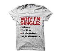 Clique Clothing Reasons Why Im Single T-Shirt (White, M)