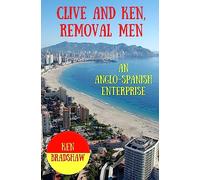 Clive and Ken, Removal Men: An Anglo-Spanish Enterprise