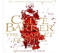 Clive Barker The Scarlet Gospels Paperback Book in White Clive Barker White
