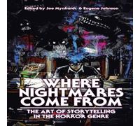 Clive Barker Where Nightmares Come From: The Art of Storytelling in the Horror Clive Barker Multicolor