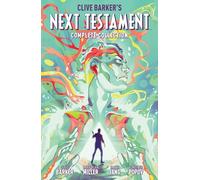 Clive Barker – Next Testament: Complete Collection – BOOM! Studios