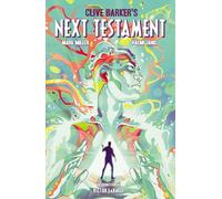 Clive Barker's Next Testament Vol. 1 (Volume 1)