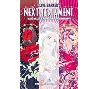 Clive Barker's Next Testament Vol. 3 (Volume 2)