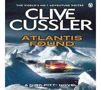 Clive Cussler Atlantis Found Paperback Book Clive Cussler Multicolor