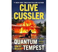 Clive Cussler Quantum Tempest (Oregon Files)