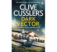 Clive Cussler’s Dark Vector