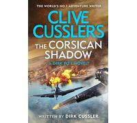 Clive Cussler’s The Corsican Shadow : A Dirk Pitt adventure (27)
