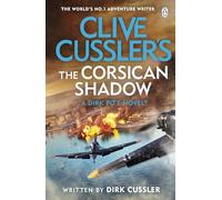 Clive Cussler's The Corsican Shadow: A Dirk Pitt adventure (27)